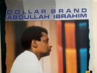 Виниловая пластинка Dollar Brand/Abdullah Ibrahim
